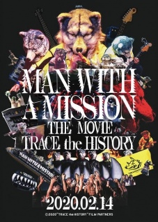 MAN WITH A MISSION THE MOVIE